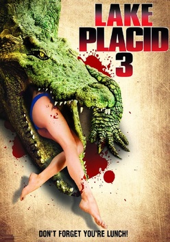 Lake Placid 3 (2010)