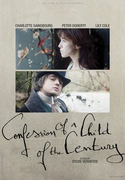 Confession of a Child of the Century (2012)