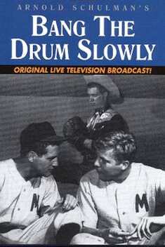 Bang the Drum Slowly (1956)