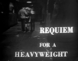 Requiem for a Heavyweight (1956)