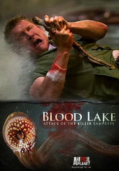 Blood Lake: Attack of the Killer Lampreys (2014)