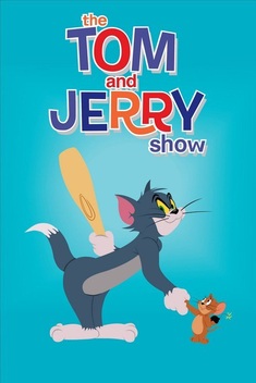 The Tom and Jerry Show (2014-2021)
