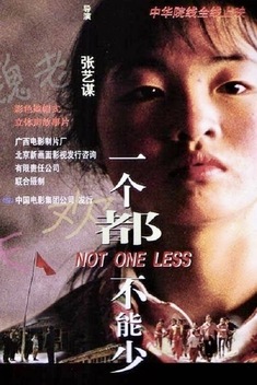 Not One Less (1999)