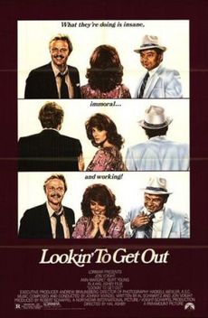 Lookin' to Get Out (1982)
