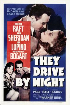 They Drive by Night (1940)