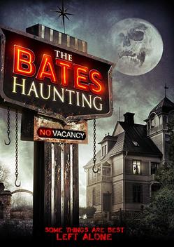 The Bates Haunting (2012)