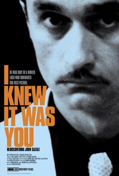 I Knew It Was You: Rediscovering John Cazale (2009)