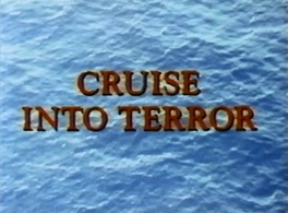 Cruise Into Terror (1978)