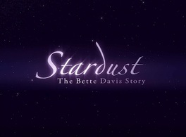 Stardust: The Bette Davis Story (2006)