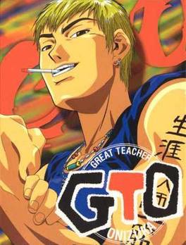 Great Teacher Onizuka (1999 - 2000)
