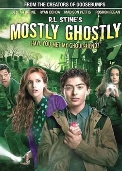 Mostly Ghostly: Have You Met My Ghoulfriend (2014)