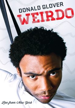 Donald Glover: Weirdo (2012)