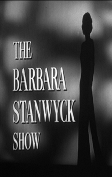 The Barbara Stanwyck Show (1960-1961)