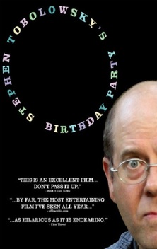 Stephen Tobolowsky's Birthday Party (2005)