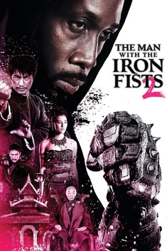 The Man with the Iron Fists 2 (2014)