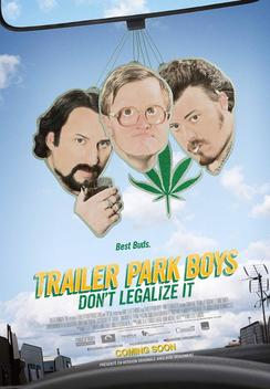 Trailer Park Boys: Don't Legalize It (2014)