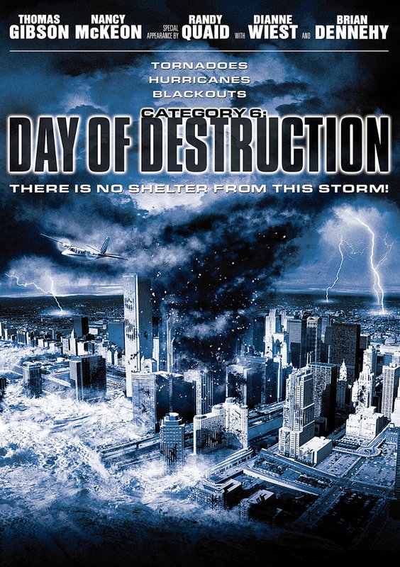 Category 6: Day of Destruction (2004)