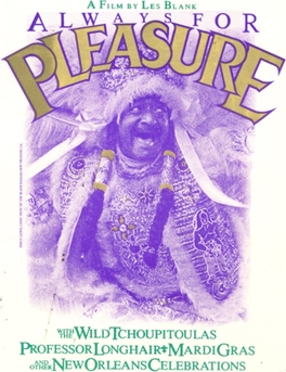 Always for Pleasure (1978)