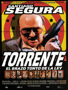 Torrente, the Stupid Arm of the Law (1998)