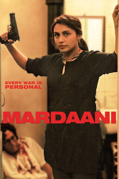 Mardaani (2014)