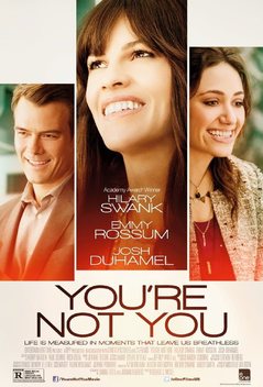 You're Not You (2014)