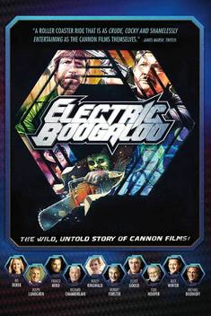 Electric Boogaloo: The Wild, Untold Story of Cannon Films (2014)