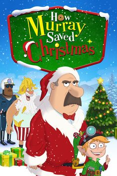 How Murray Saved Christmas (2014)