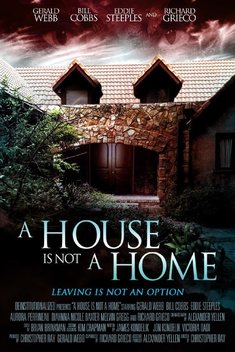 A House Is Not a Home (2015)