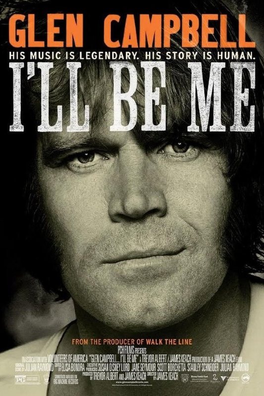 Glen Campbell I ll Be Me 2014