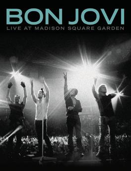 Bon Jovi: Live at Madison Square Garden (2008)