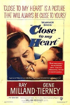 Close to My Heart (1951)