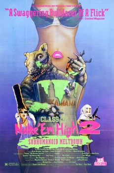 Class of Nuke 'Em High 2: Subhumanoid Meltdown (1991)