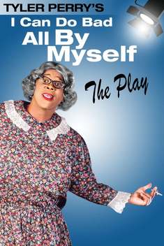 I Can Do Bad All By Myself: The Play (2002)