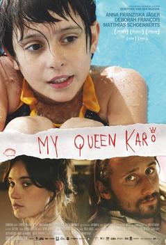 My Queen Karo (2009)