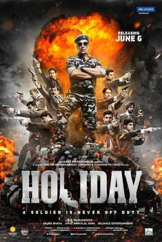 Holiday: A Soldier Is Never Off Duty (2014)