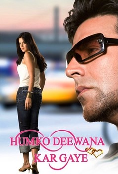 Humko Deewana Kar Gaye (2006)