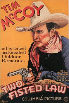 Two-Fisted Law (1932)