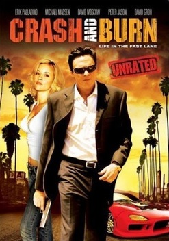 Crash And Burn (2008)