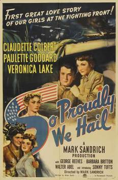 So Proudly We Hail (1943)