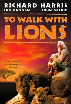 To Walk with Lions (1999)