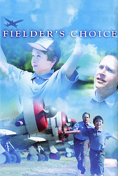 Fielder's Choice (2005)