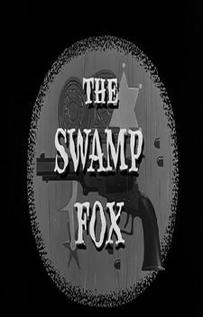 The Swamp Fox (1959-1960)