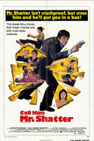 Call Him Mr. Shatter (1974)
