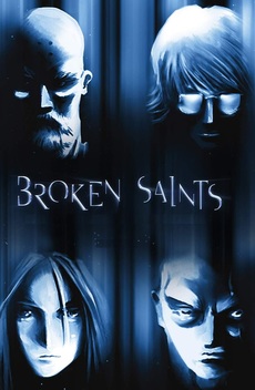 Broken Saints (2001-2003)