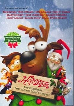 Holidaze: The Christmas That Almost Didn't Happen (2006)