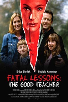 Fatal Lessons: The Good Teacher (2004)