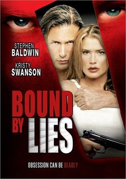 Bound by Lies (2005)