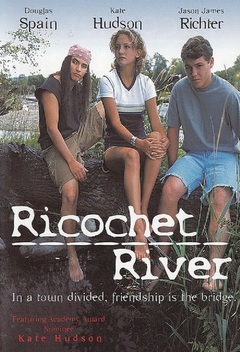 Ricochet River (2001)