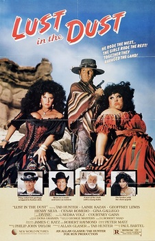 Lust in the Dust (1985)