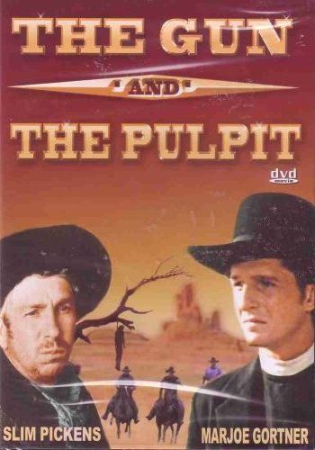 The Gun and the Pulpit (1974)